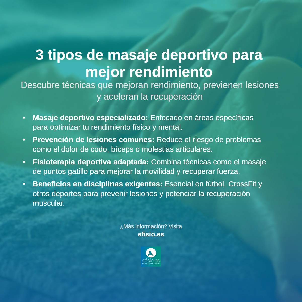 Imagen resumen sobre 3 tipos de masaje deportivo para mejorar tu rendimiento