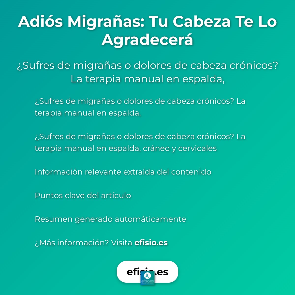 Imagen resumen sobre Adiós Migrañas: Tu Cabeza Te Lo Agradecerá