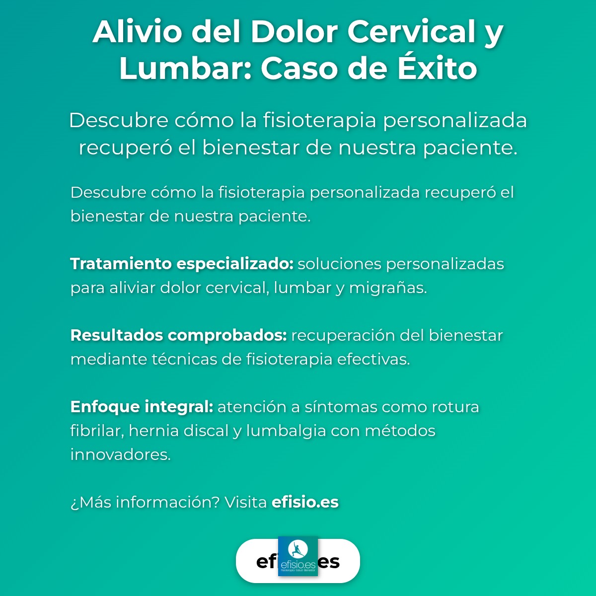 Imagen resumen sobre Alivio del Dolor Cervical y Lumbar: Caso de Éxito