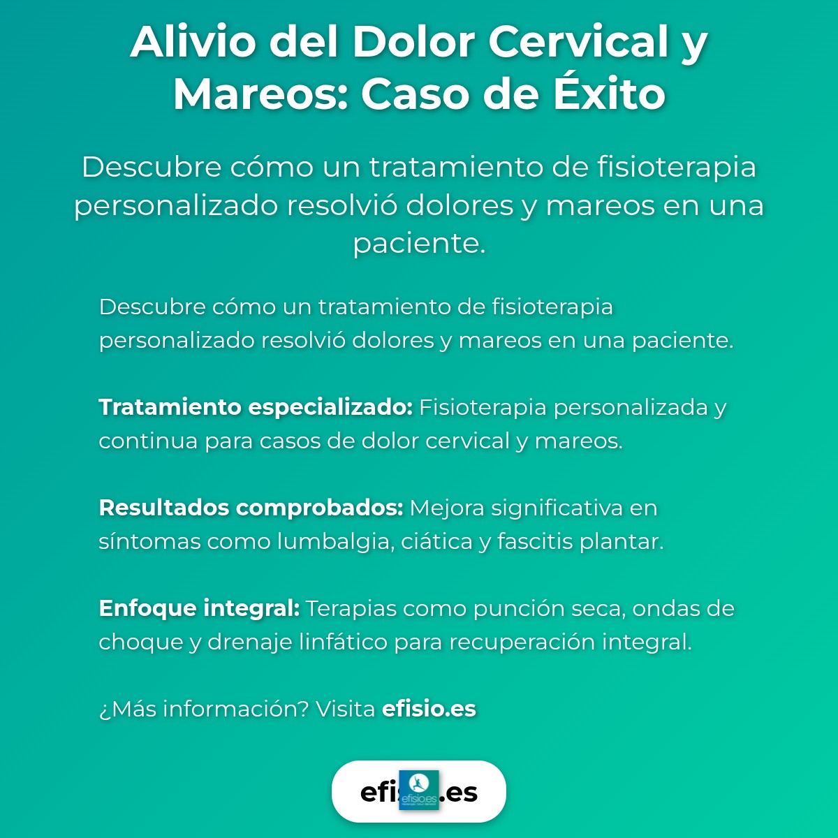 Imagen resumen sobre Alivio del Dolor Cervical y Mareos: Caso de Éxito