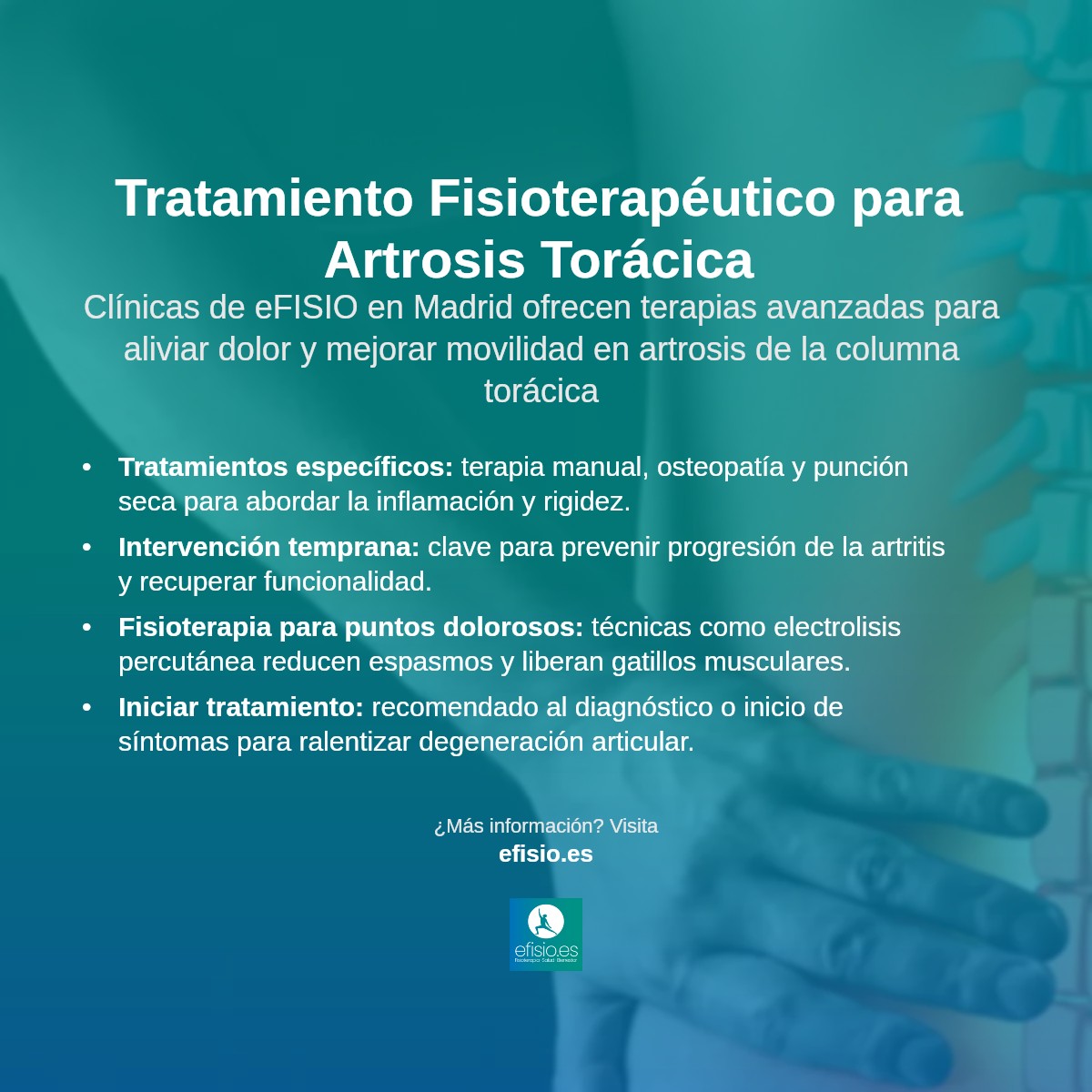 Imagen resumen sobre Artrosis o Artritis de la Columna Torácica