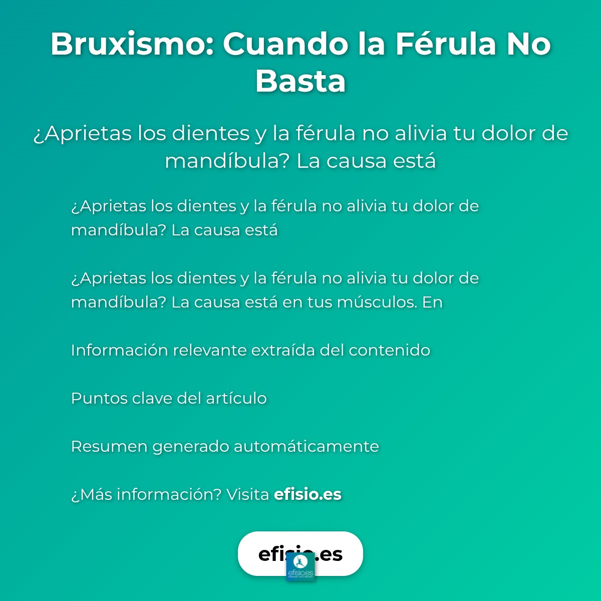 Bruxismo: Cuando la Férula no es Suficiente