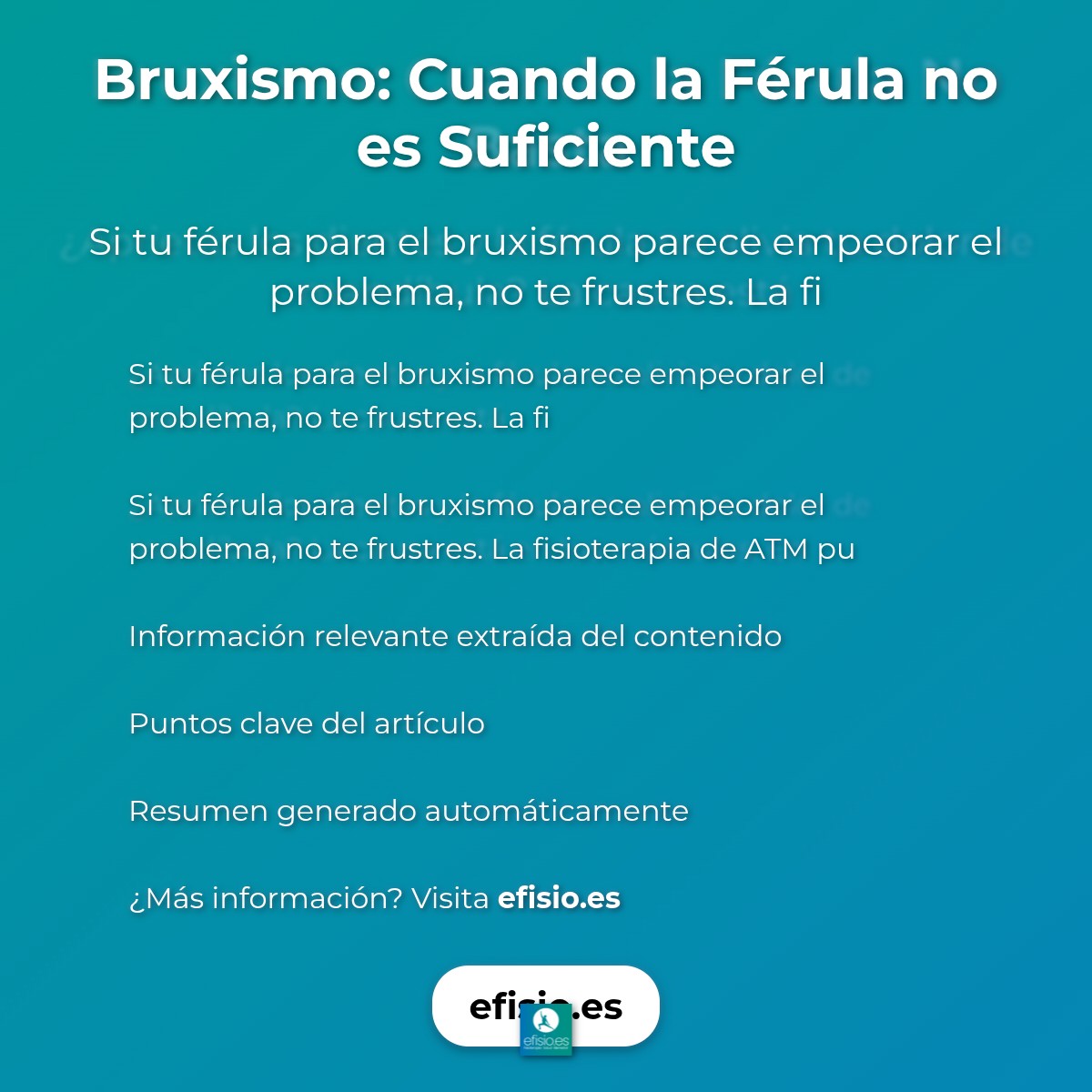 Bruxismo: Cuando la Férula no es Suficiente