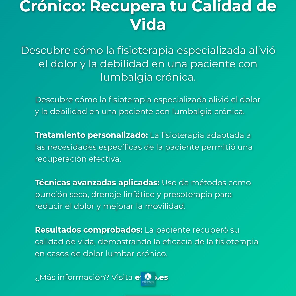 Imagen resumen sobre Caso de Éxito: Fisioterapia para Dolor Lumbar Crónico