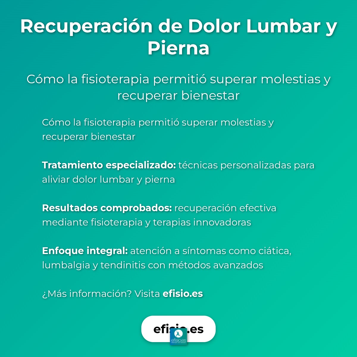 Imagen resumen sobre Caso de Éxito: Recuperación de Dolor Lumbar y Pierna