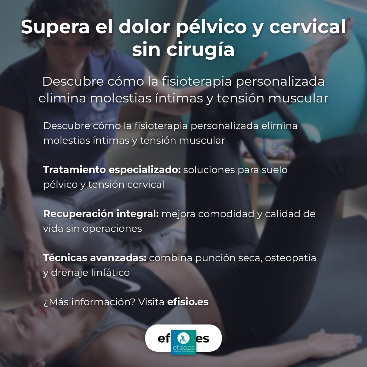Imagen resumen sobre Caso Éxito: Dolor Suelo Pélvico y Tensión Cervical