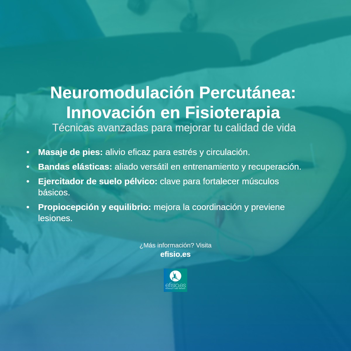 Imagen resumen sobre Descubre la Neuromodulación Percutánea: Innovación en Fisioterapia para tu Bienestar