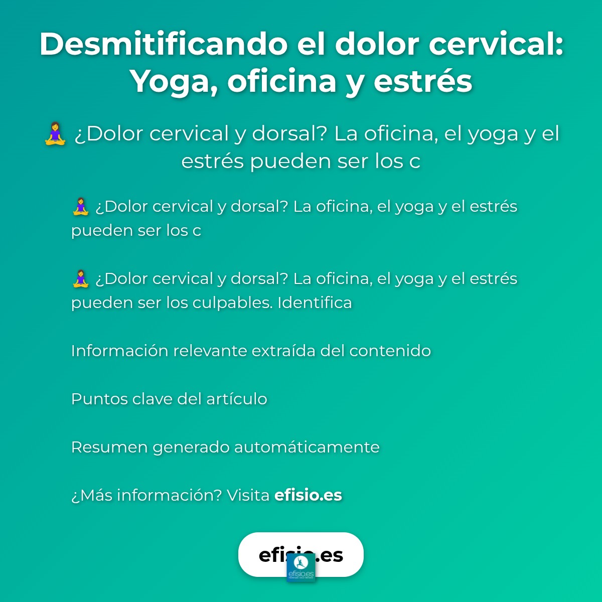 Desmitificando el dolor cervical: Yoga, oficina y estrés