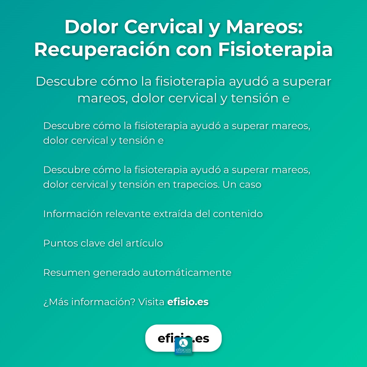 Imagen resumen sobre Dolor Cervical y Mareos: Recuperación con Fisioterapia