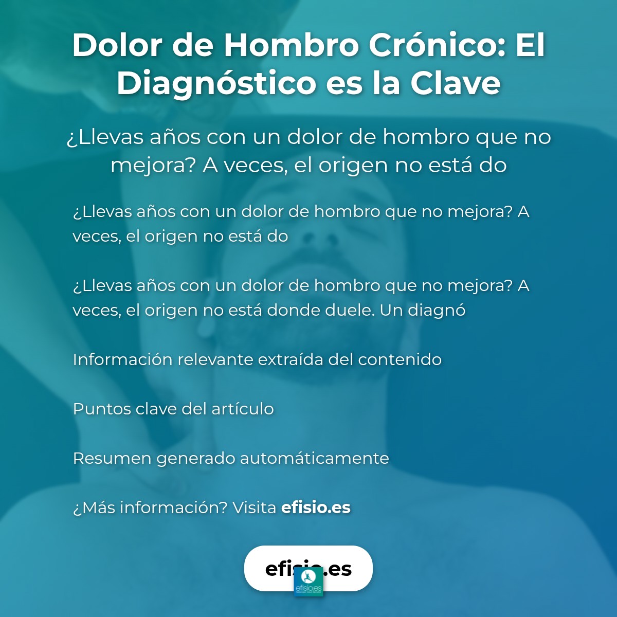 Dolor de Hombro Crónico: El Diagnóstico es la Clave