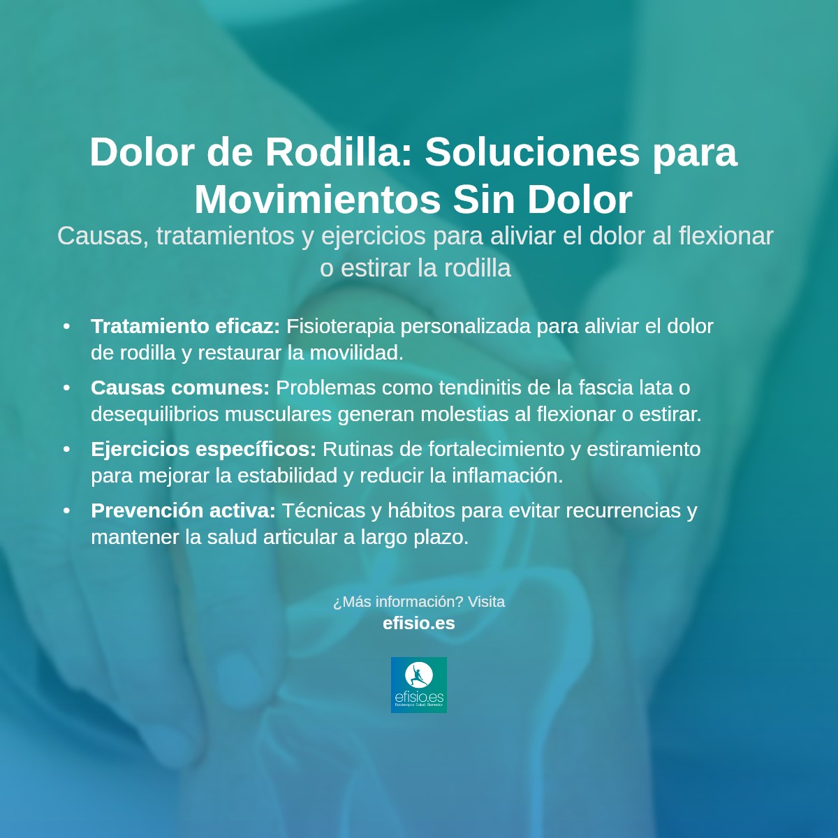 Imagen resumen sobre Dolor de rodilla al flexionar y estirar