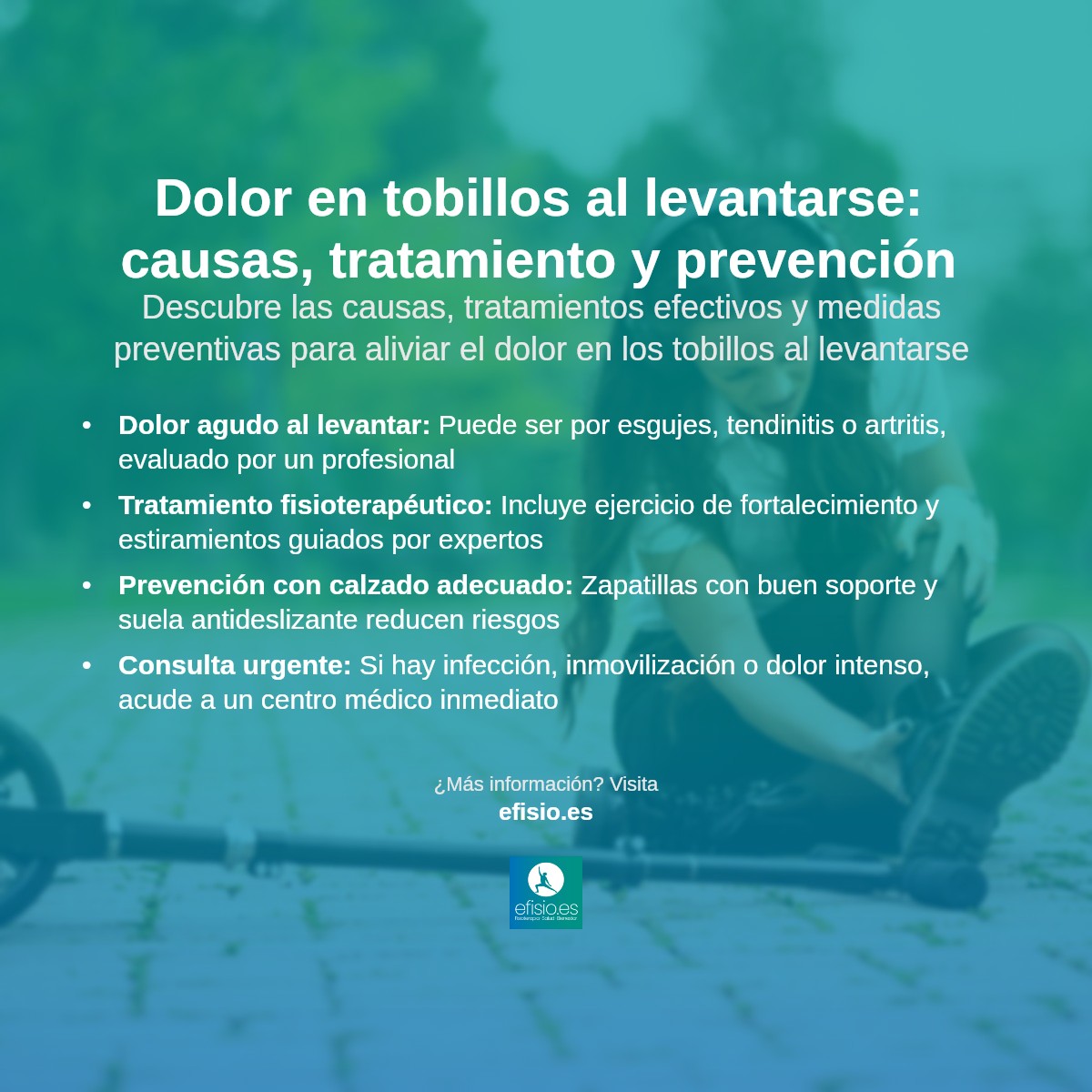 Imagen resumen sobre Dolor en los tobillos al levantarse: causas, tratamiento y prevención