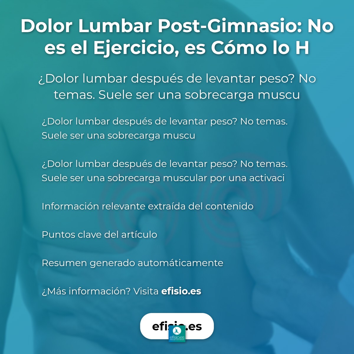 Dolor Lumbar Post-Gimnasio: No es el Ejercicio, es Cómo lo Haces