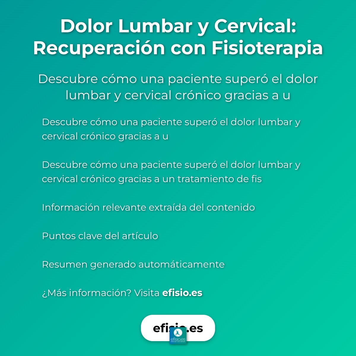 Imagen resumen sobre Dolor Lumbar y Cervical: Recuperación con Fisioterapia