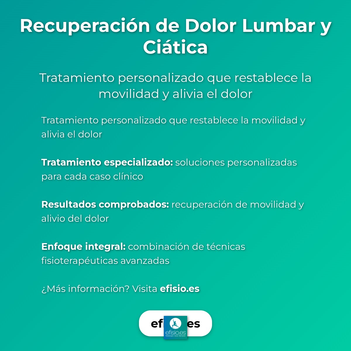 Imagen resumen sobre Dolor Lumbar y Ciática: Caso de Éxito eFISIO