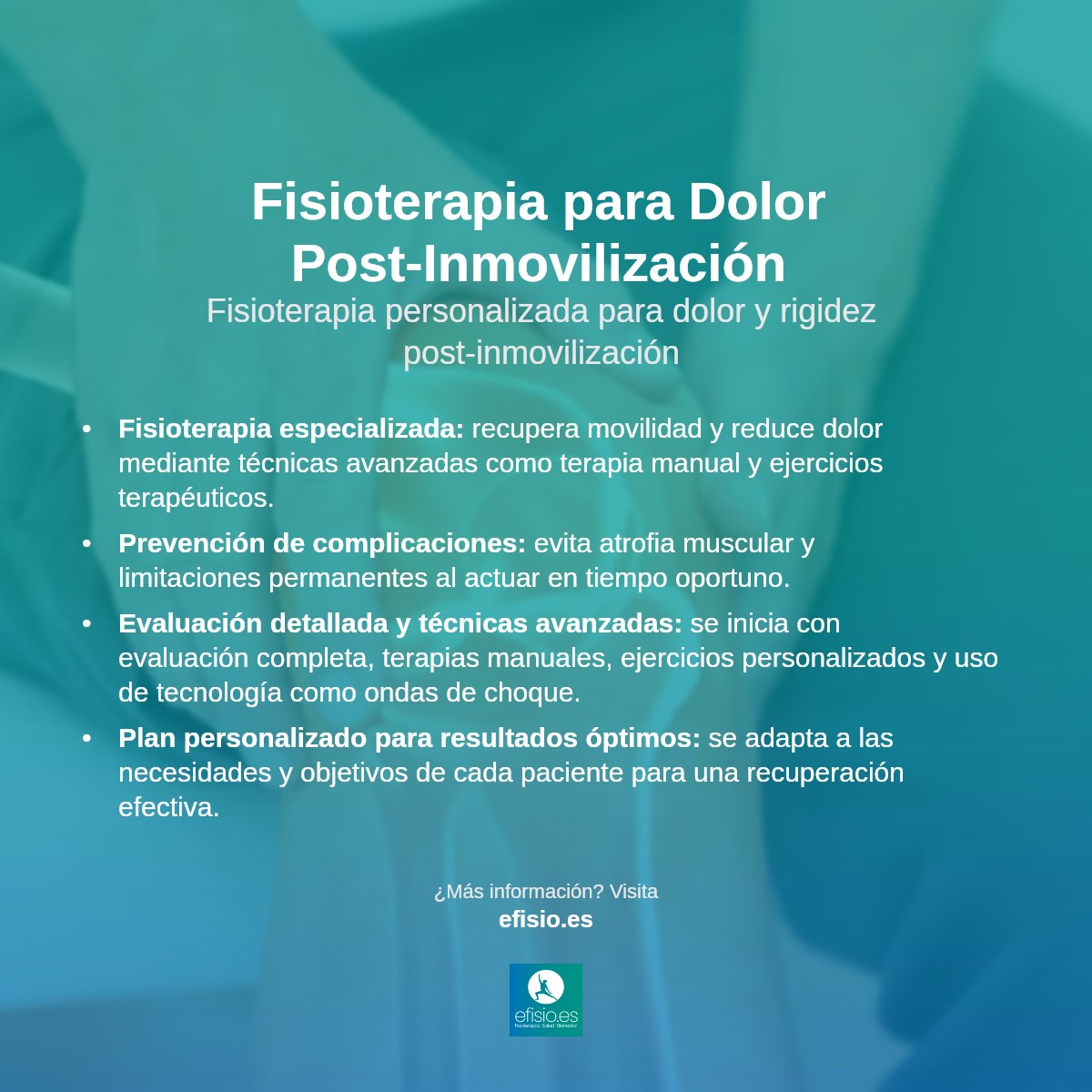 Imagen resumen sobre Dolor y Rigidez Post-Inmovilización