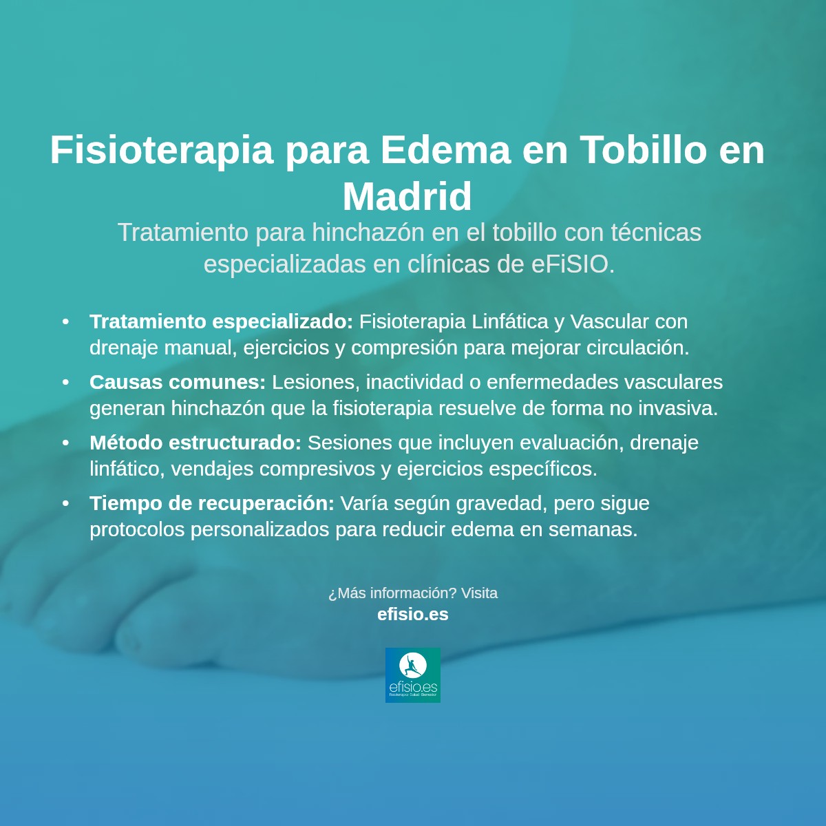 Imagen resumen sobre Edema o Hinchazón en el Tobillo