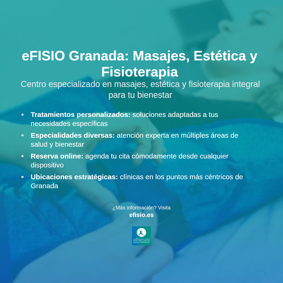 Imagen resumen sobre eFISIO Granada &#8211; Centro de Masajes, Estética y Rehabilitación