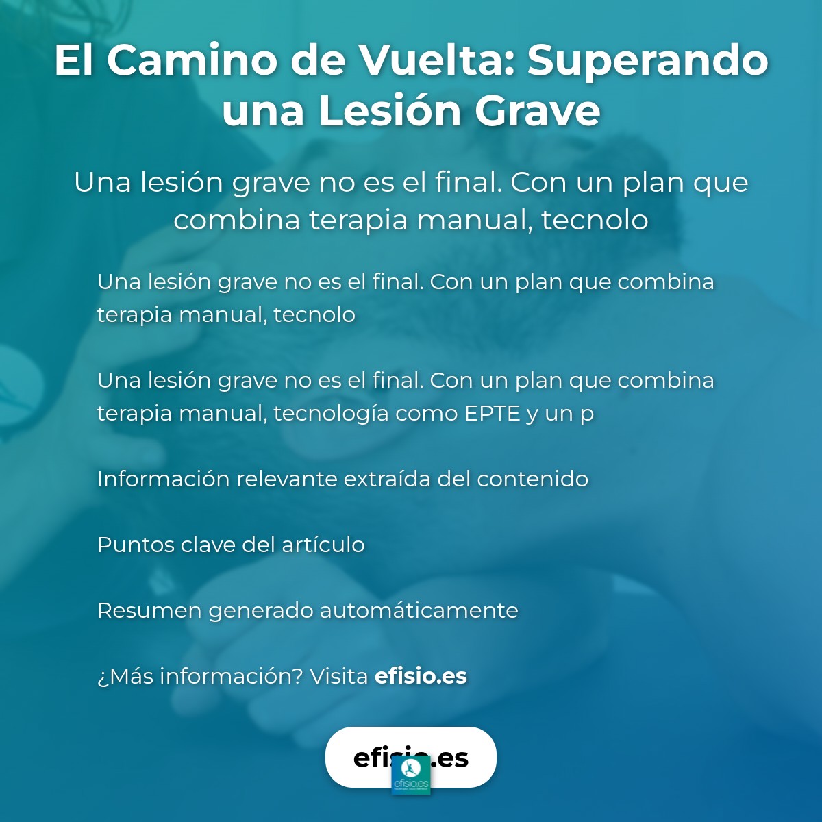 El Camino de Vuelta: Superando una Lesión Grave