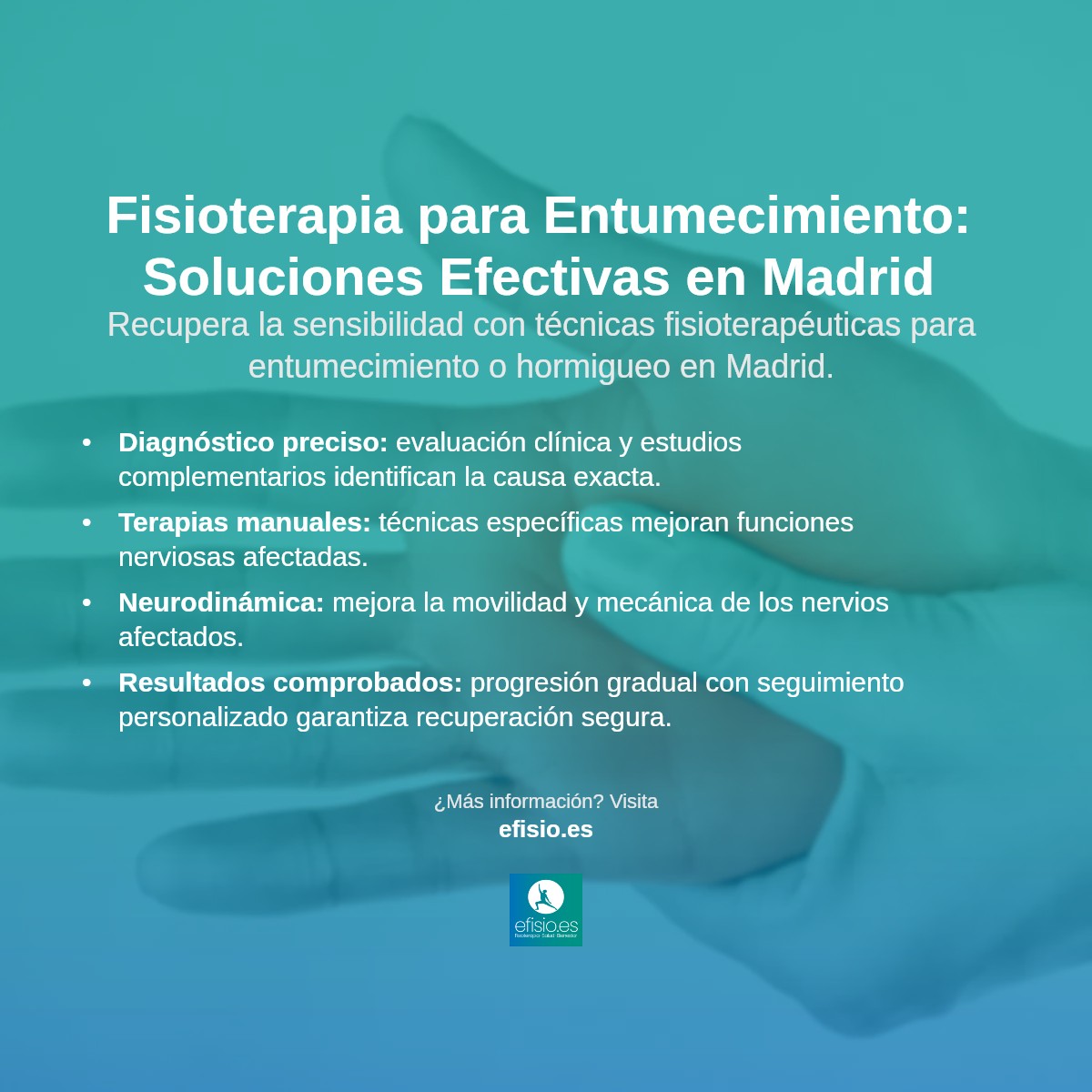 Imagen resumen sobre Entumecimiento o hormigueo