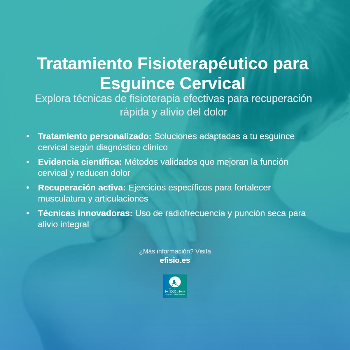 Imagen resumen sobre Esguince Cervical: Tratamiento con Fisioterapia