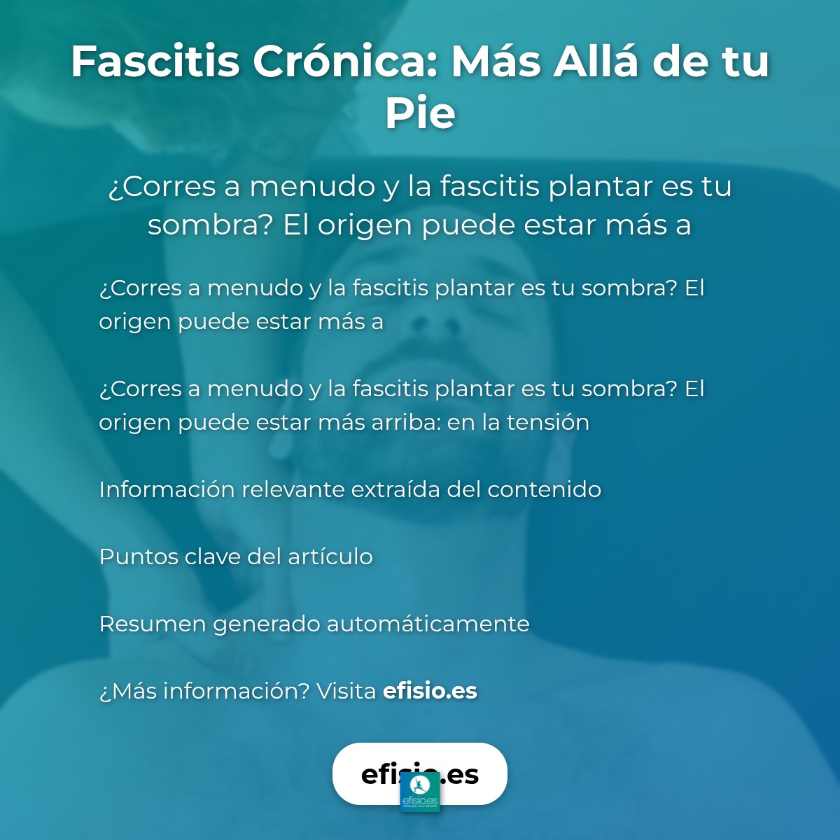 Fascitis Crónica: Más Allá de tu Pie