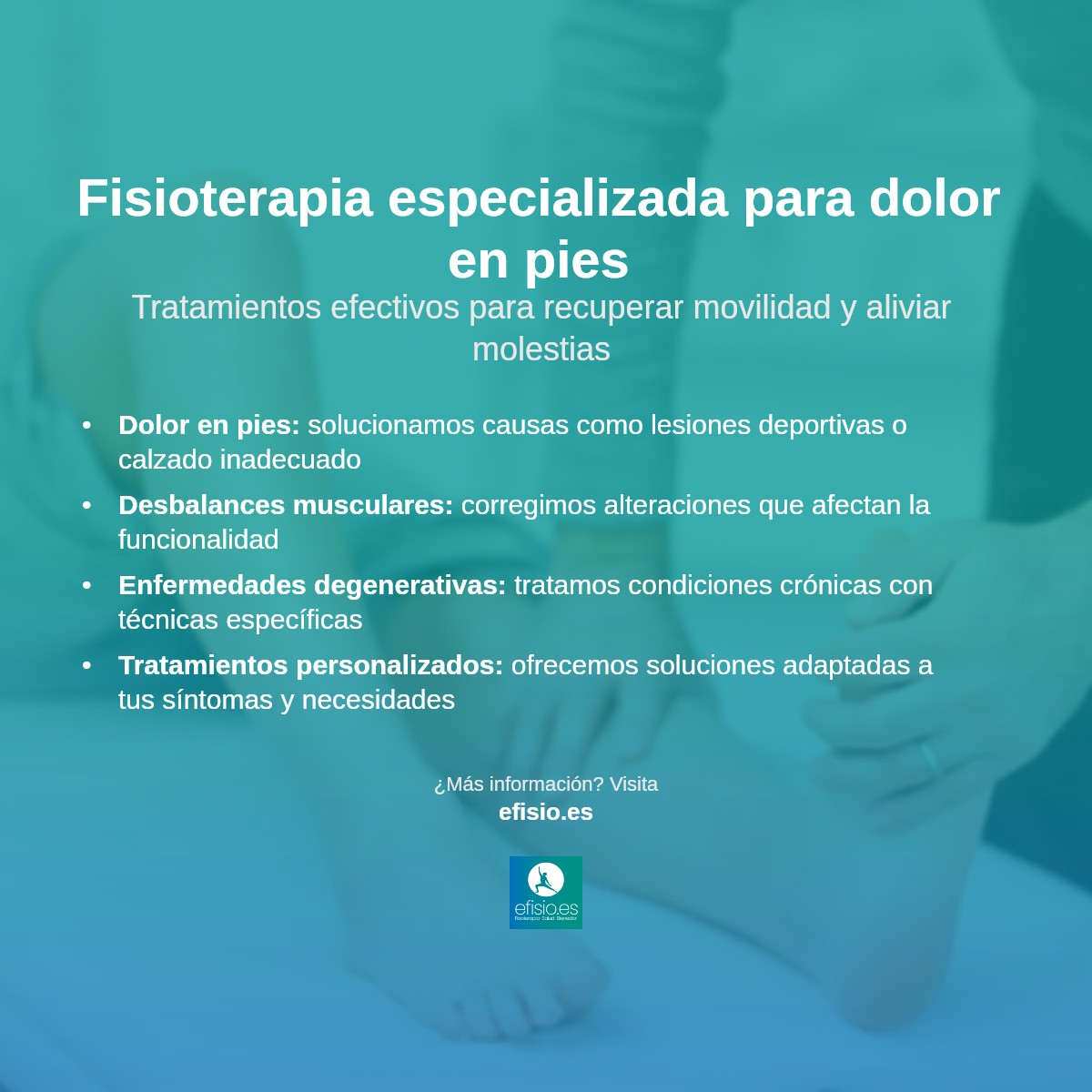 Imagen resumen sobre Fisioterapia para Dolores en Pies
