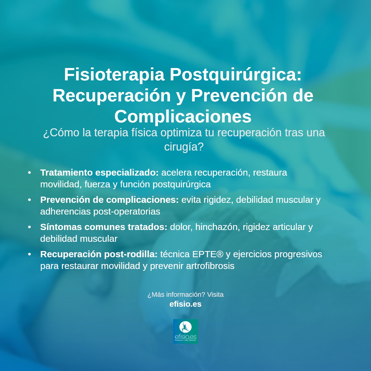 Imagen resumen sobre Fisioterapia Postquirúrgica