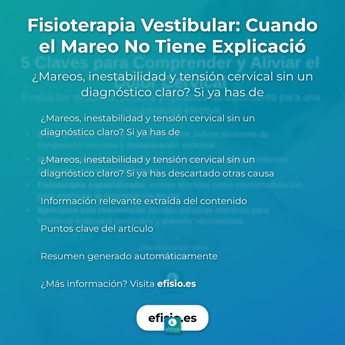 Fisioterapia Vestibular: Cuando el Mareo No Tiene Explicación