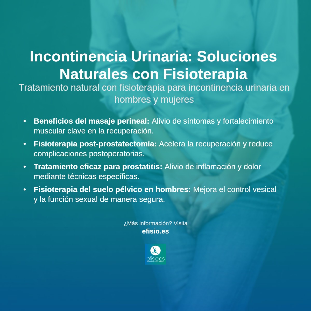 Imagen resumen sobre Incontinencia urinaria de urgencia (en mujeres y hombres) y tratamiento natural con fisioterapia