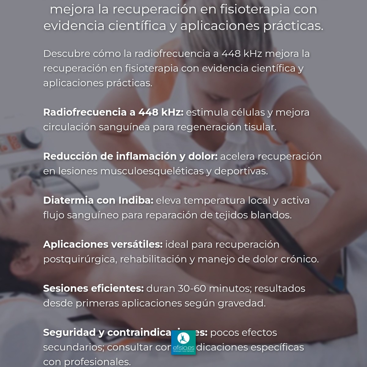 Imagen resumen sobre INDIBA en Fisioterapia: Qué es, cómo funciona y para qué sirve