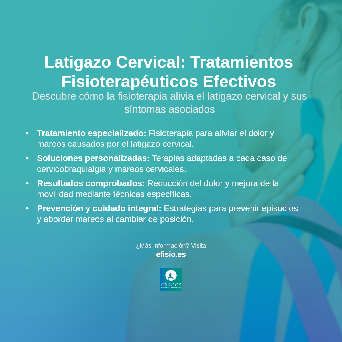 Imagen resumen sobre Latigazo Cervical: Tratamiento con Fisioterapia