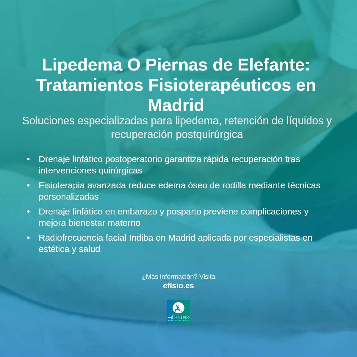 Imagen resumen sobre Lipedema o Piernas de Elefante: Todo lo que necesitas saber sobre tratamientos de fisioterapia en eFISIO Madrid
