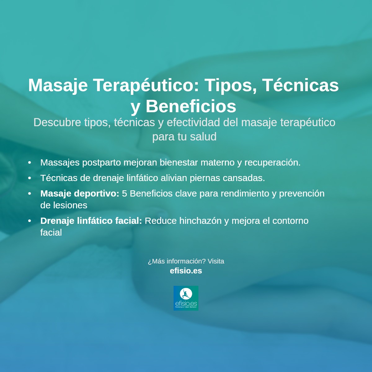 Imagen resumen sobre Masaje Terapéutico: Definición, tipos, técnicas y eficacia