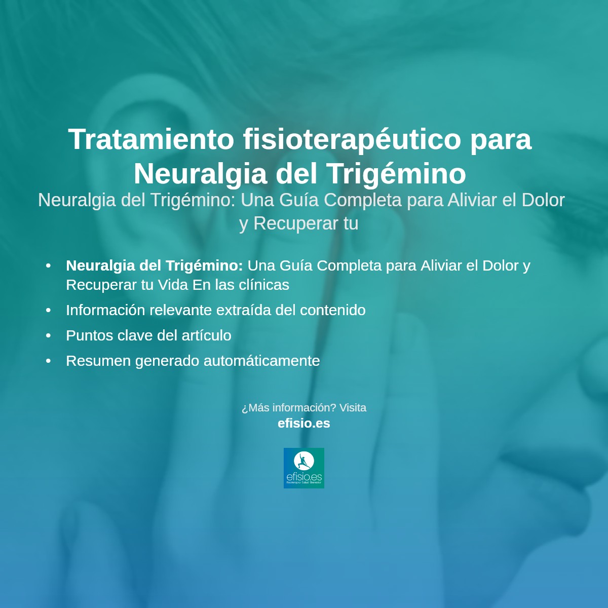 Imagen resumen sobre Neuralgia del Trigémino