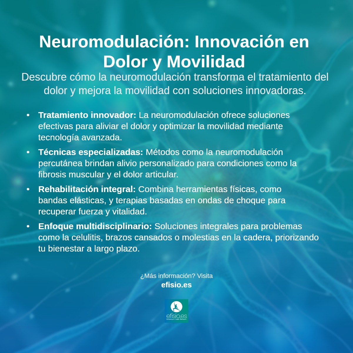 Imagen resumen sobre Neuromodulación: Revolucionando el Tratamiento del Dolor y la Movilidad