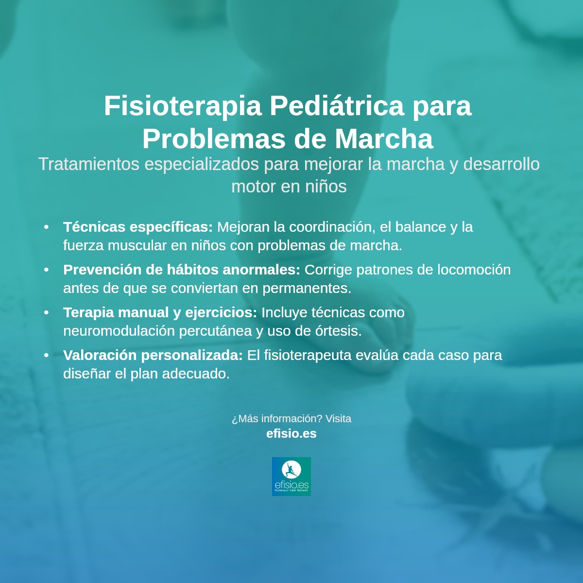 Imagen resumen sobre Problemas de Marcha en Niños