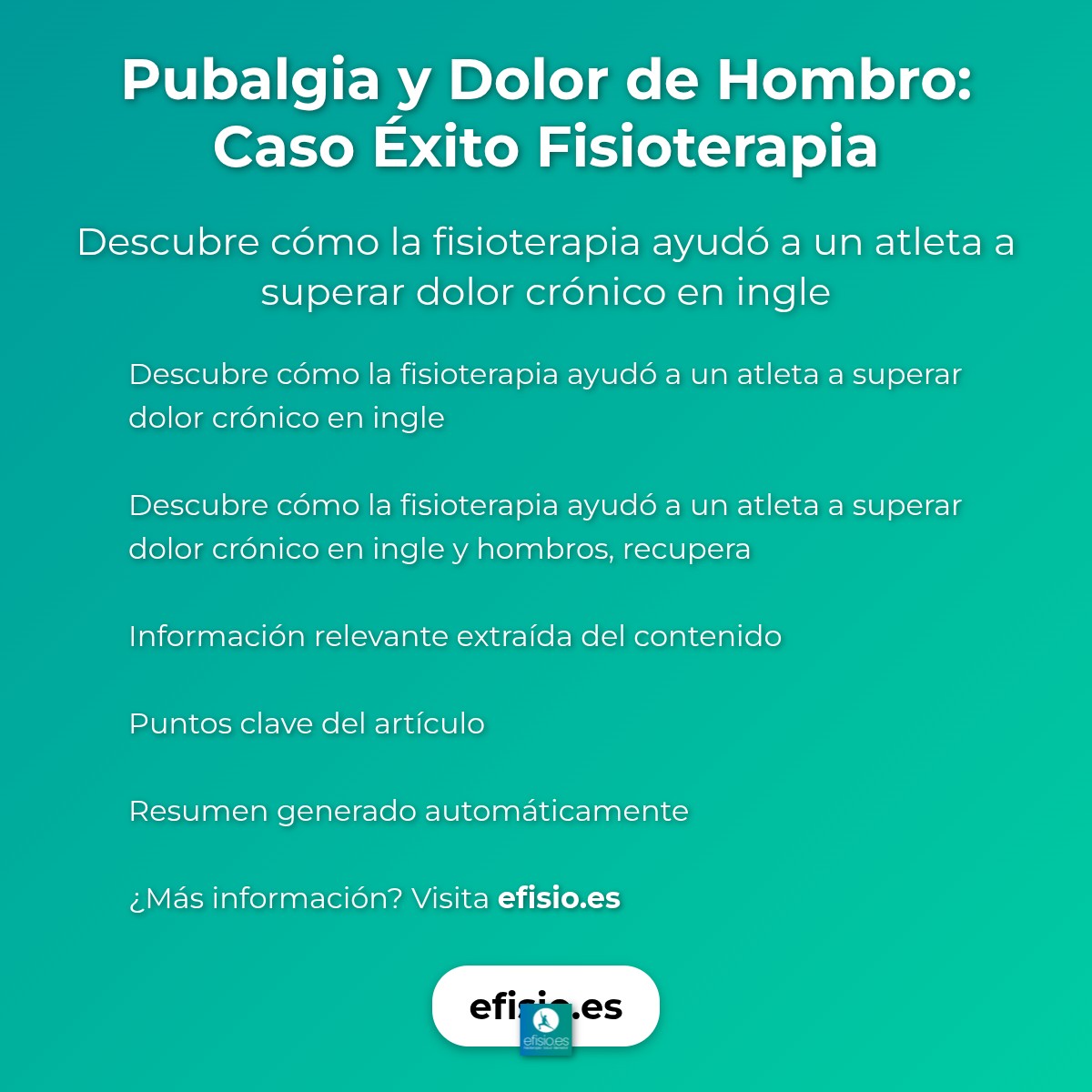 Imagen resumen sobre Pubalgia y Dolor de Hombro: Caso Éxito Fisioterapia