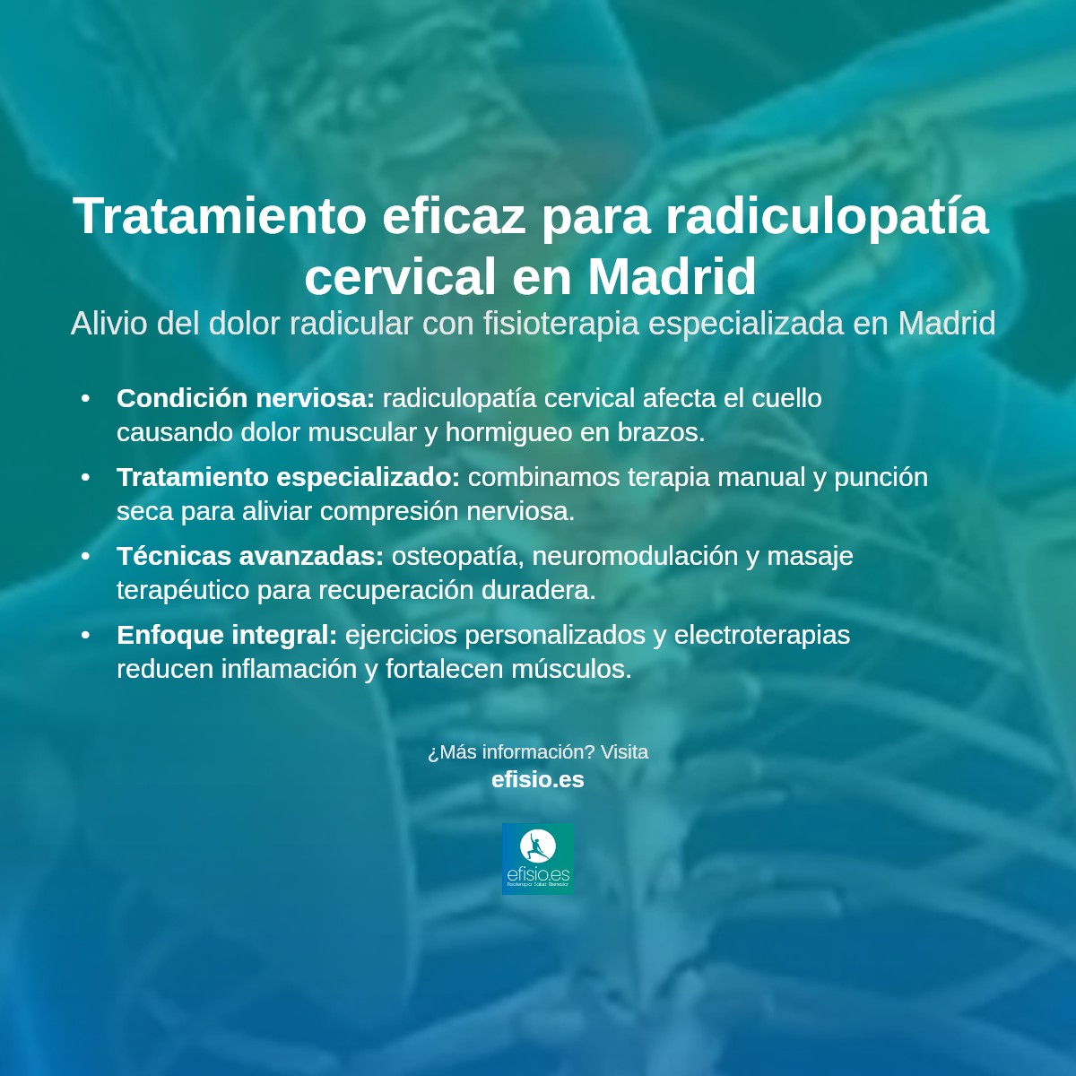 Imagen resumen sobre Radiculopatía Cervical (Dolor Radicular)