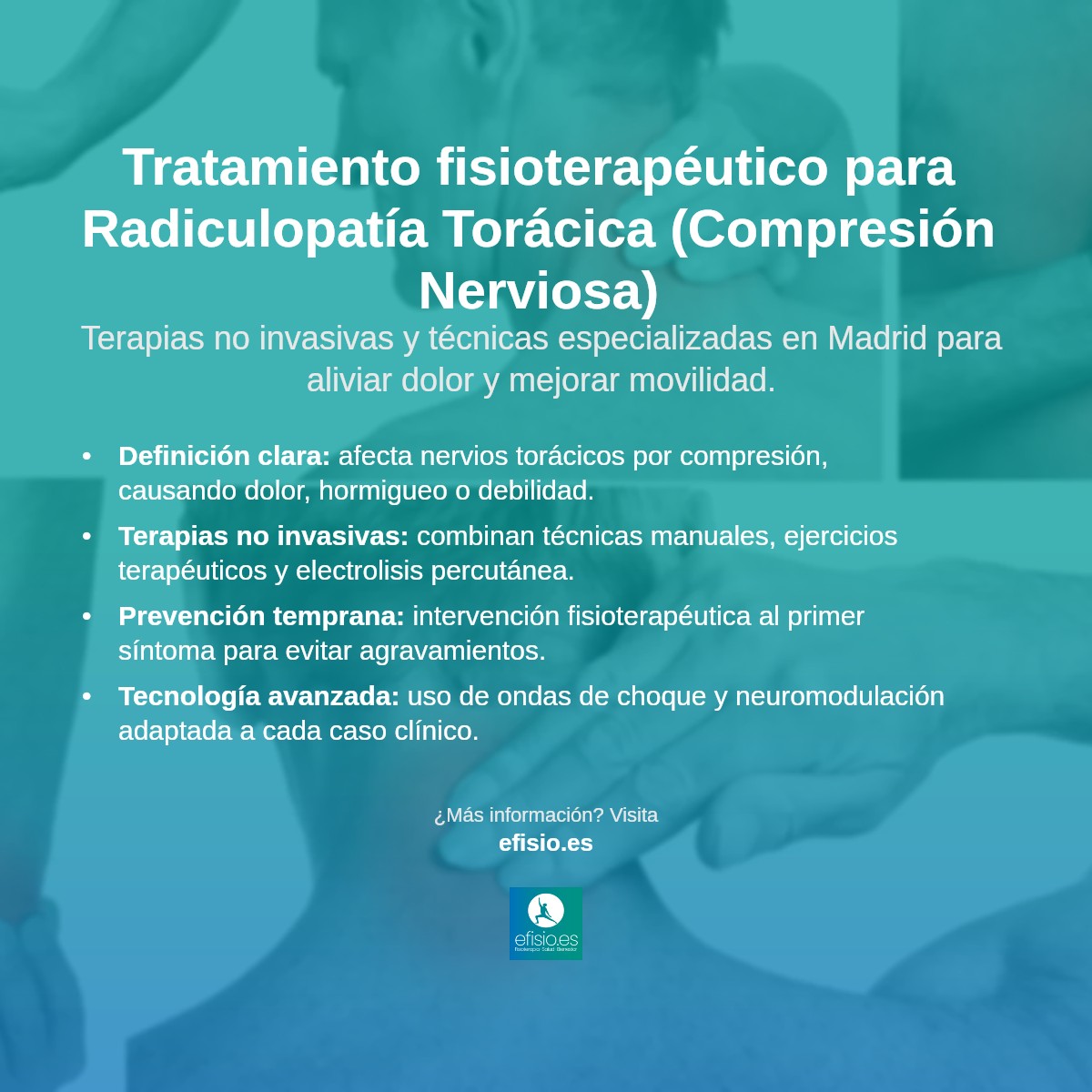 Imagen resumen sobre Radiculopatía Torácica (Compresión Nerviosa)