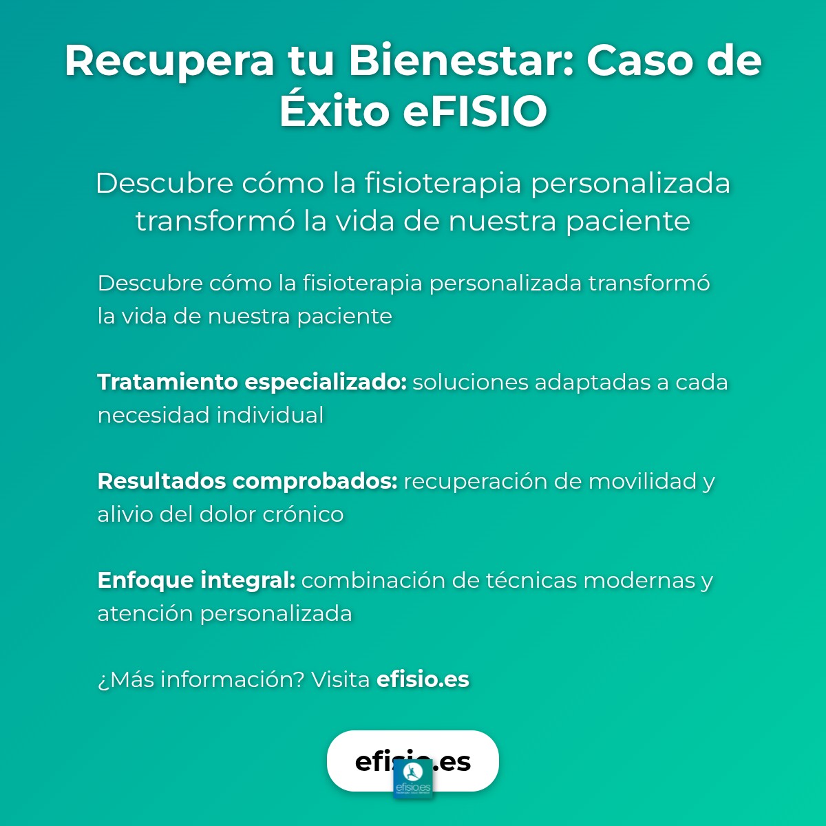Imagen resumen sobre Recupera tu Bienestar: Caso de Éxito eFISIO