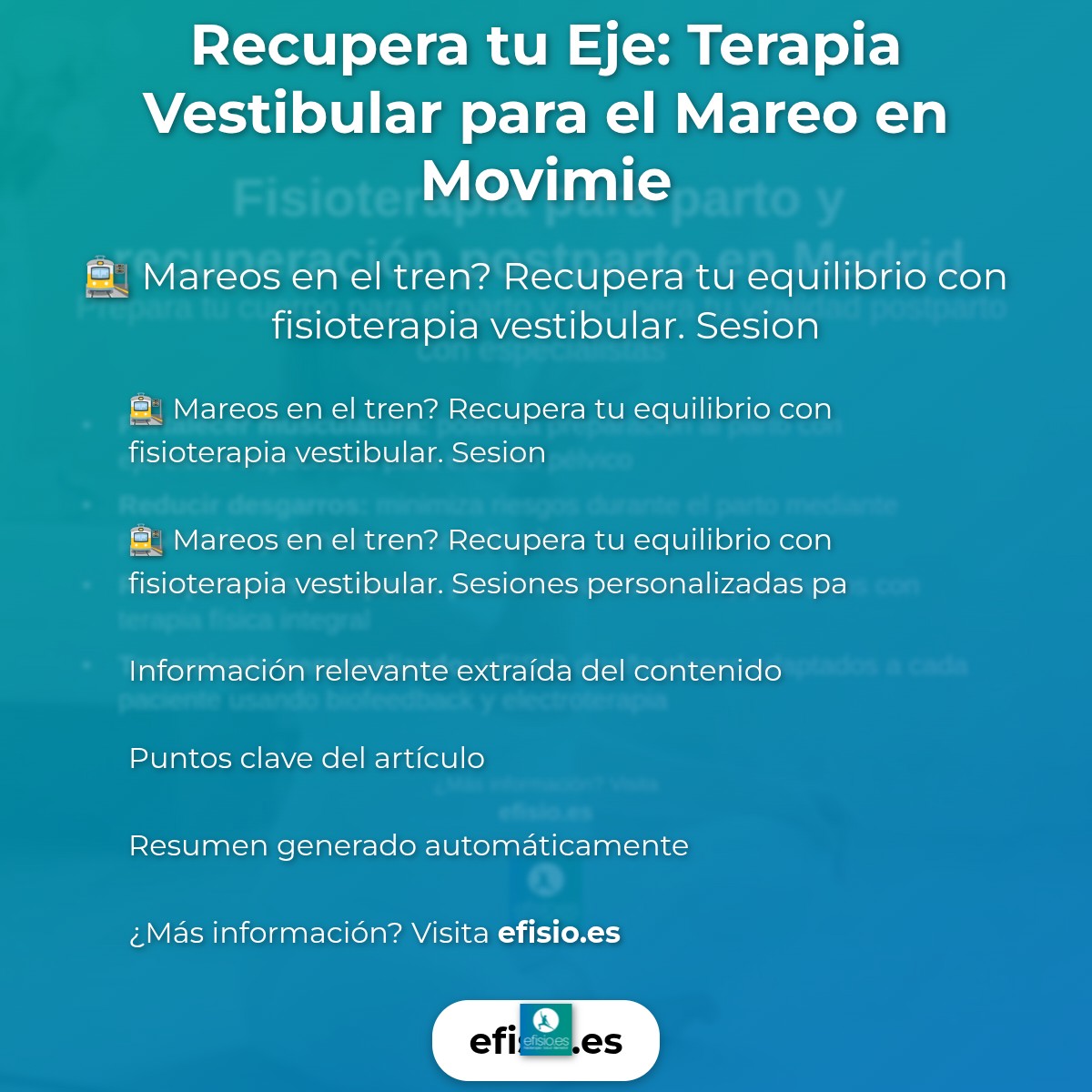 Recupera tu Eje: Terapia Vestibular para el Mareo en Movimiento
