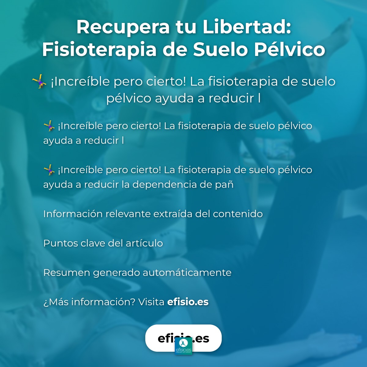 Recupera tu Libertad: Fisioterapia de Suelo Pélvico