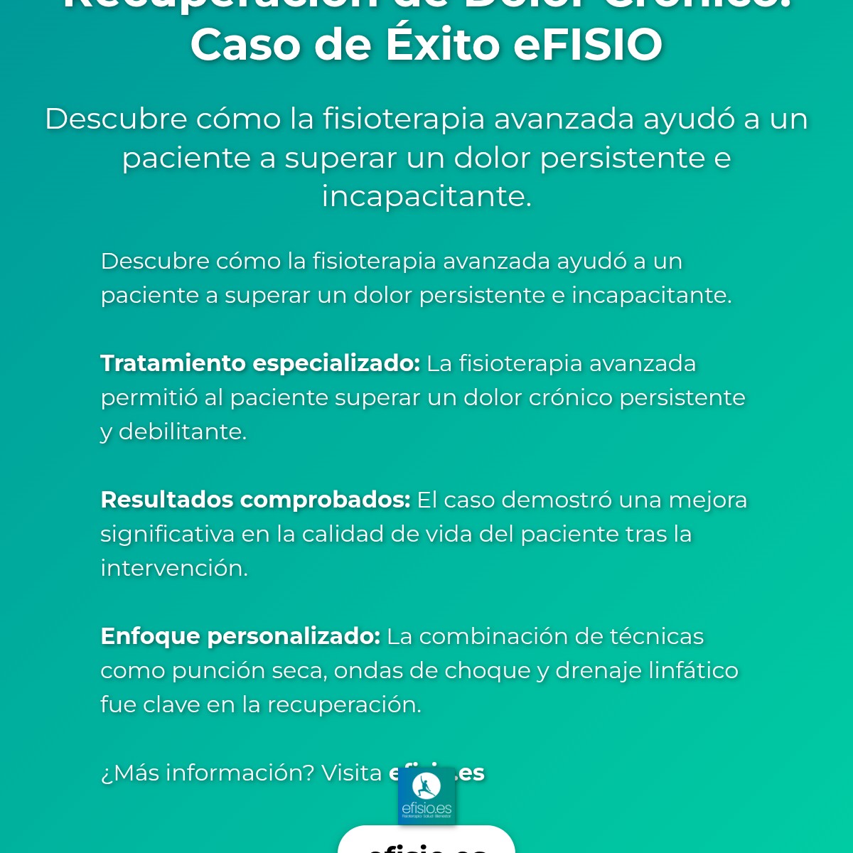 Imagen resumen sobre Recuperación de Dolor Crónico: Caso de Éxito eFISIO