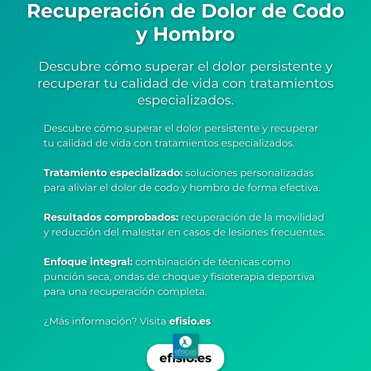 Imagen resumen sobre Recuperación de Dolor de Codo y Hombro | eFISIO