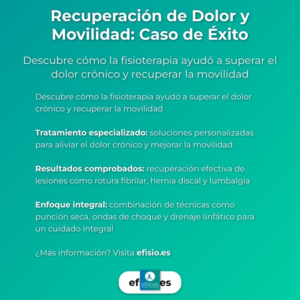 Imagen resumen sobre Recuperación de Dolor y Movilidad: Caso de Éxito