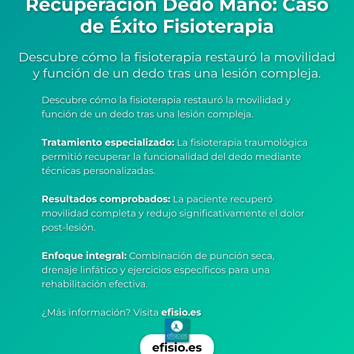 Imagen resumen sobre Recuperación Dedo Mano: Caso de Éxito Fisioterapia