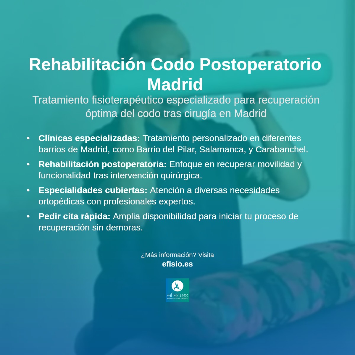Imagen resumen sobre Rehabilitación postoperatoria del codo