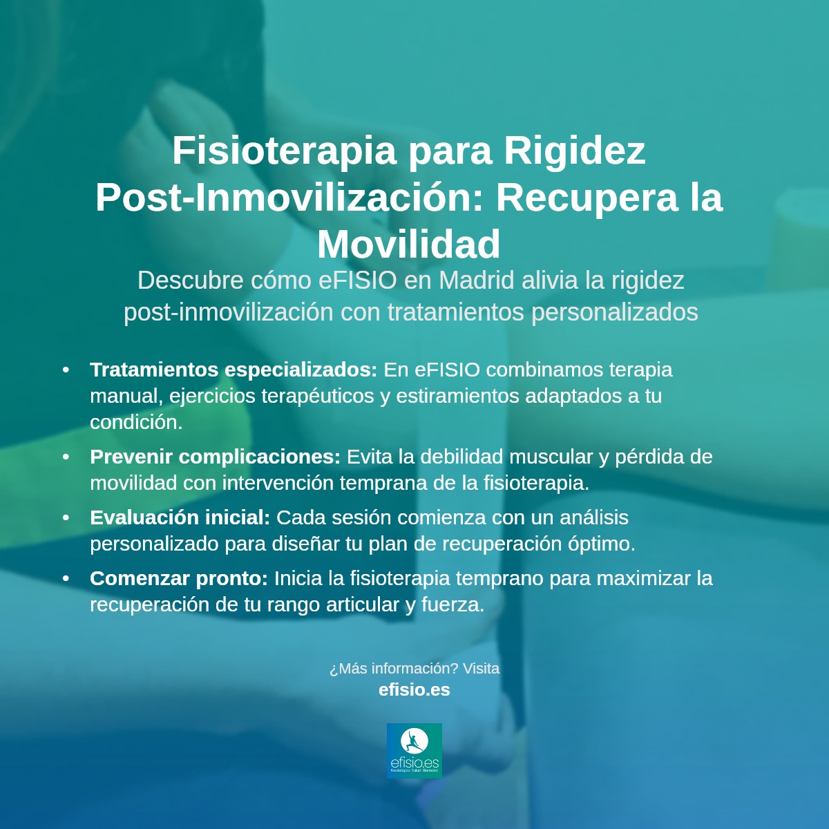 Imagen resumen sobre Rigidez Post-Inmovilización