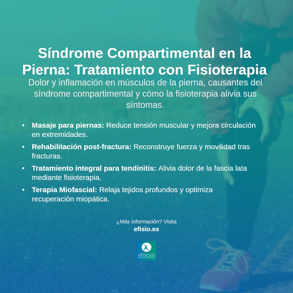 Imagen resumen sobre Síndrome Compartimental en la Pierna: Qué es y tratamiento con Fisioterapia